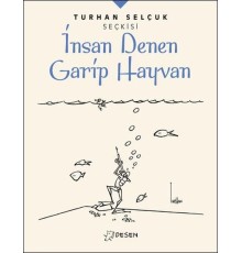İnsan Denen Garip Hayvan