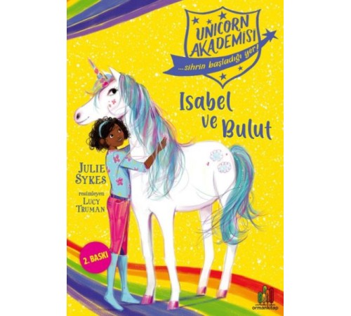 Unıcorn Akademisi - Isabel Ve Bulut Unıcorn Akademisi - Isabel Ve Bulut