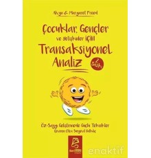 Çocuklar Gençler ve Yetişkinler İçin Transaksiyonel Analiz