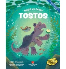 Güçlü ve Cesur Tostos