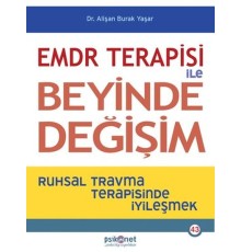 EMDR Terapisi ile Beyinde Değişim