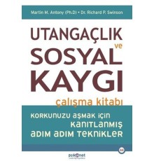 Utangaçlık ve Sosyal Kaygı Çalışma Kitabı