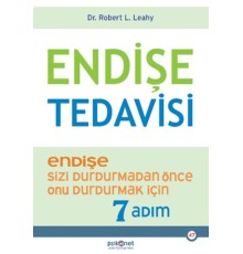 Endişe Tedavisi - Endişe Sizi Durdurmadan Önce Onu Durdurmak İçin 7 Adım