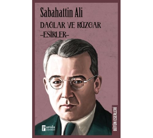 Dağlar ve Rüzgar - Esirler Dağlar ve Rüzgar - Esirler