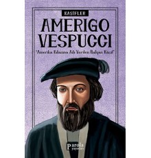 Bilime Yön Verenler: Amerigo Vespucci