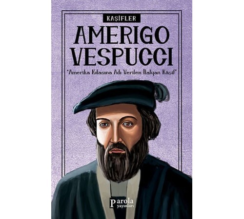 Bilime Yön Verenler: Amerigo Vespucci