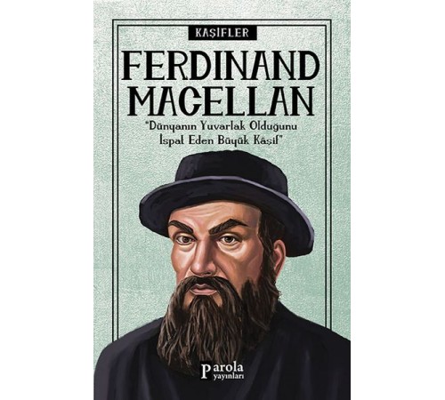 Bilime Yön Verenler: Ferdinand Macellan