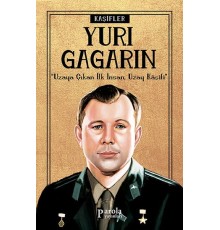 Bilime Yön Verenler: Yuri Gagarin