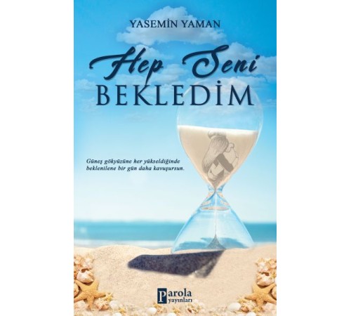 Hep Seni Bekledim