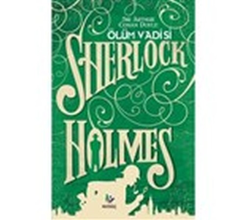 Ölüm Vadisi - Sherlock Holmes Ölüm Vadisi - Sherlock Holmes