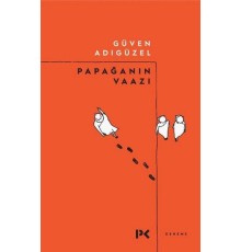 Papağanın Vaazı