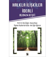 Halkla İlişkiler İdeali - Alanın Keşfi