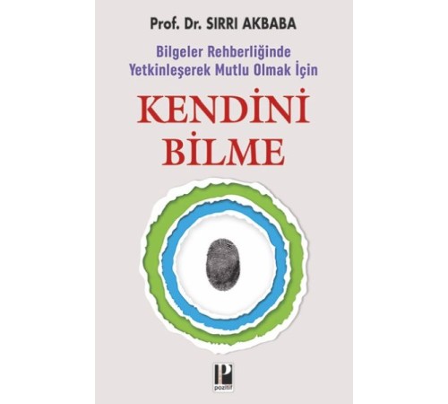 Kendini Bilme Kendini Bilme