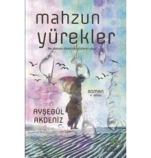 Mahzun Yürekler