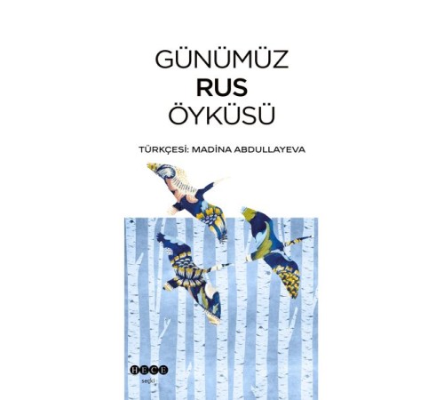 Günümüz Rus Öyküsü
