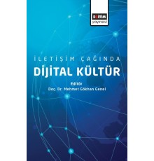 İletişim Çağında Dijital Kültür