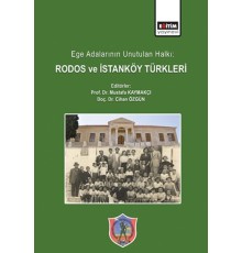 Ege Adalarının Unutulan Halkı: Rodos ve İstanköy Türkleri