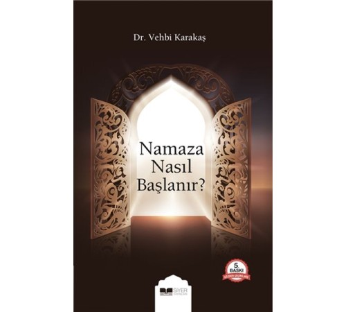 Namaza Nasıl Başlanır?