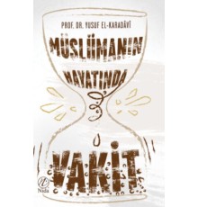 Müslüman Hayatında Vakit
