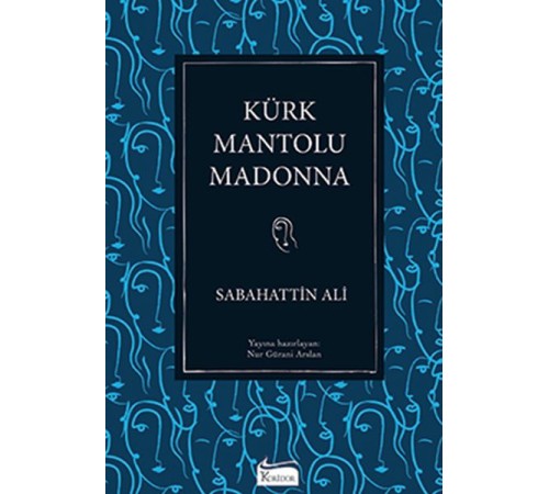 Kürk Mantolu Madonna Kürk Mantolu Madonna