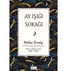 Ay Işığı Sokağı (Bez Ciltli)