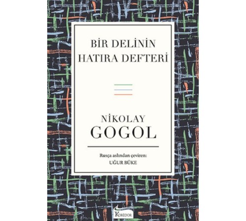 Bir Delinin Hatıra Defteri (Bez Ciltli)