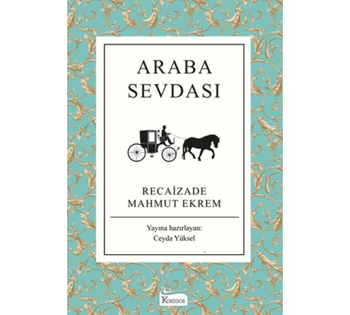 Araba Sevdası (Bez Ciltli)
