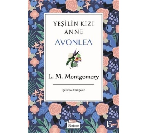 Yeşilin Kızı Anne Avonlea - Mor Bez Cilt