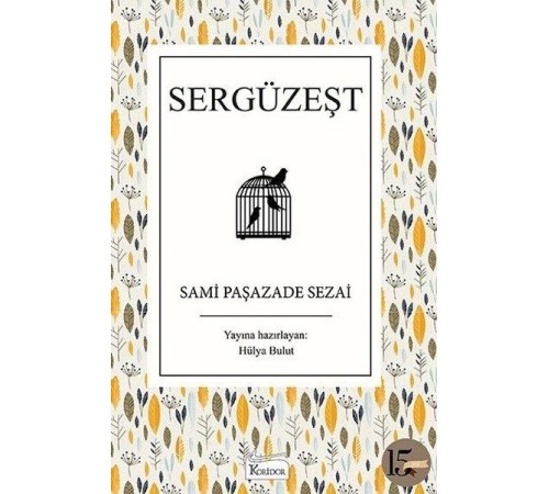 Sergüzeşt (Bez Ciltli)