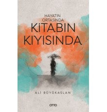 Hayatın Ortasında Kitabın Kıyısında