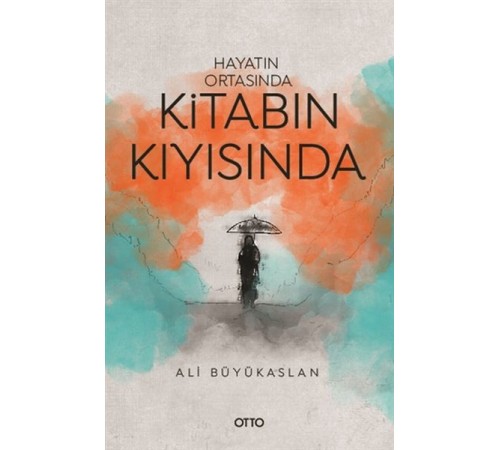 Hayatın Ortasında Kitabın Kıyısında