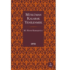 Müslüman Kalarak Yenilenmek
