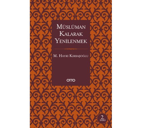 Müslüman Kalarak Yenilenmek