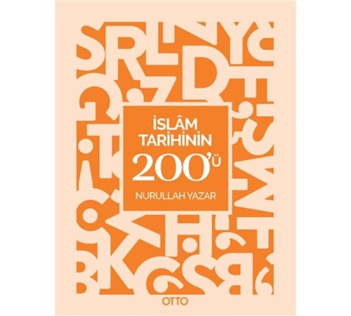İslam Tarihinin 200'ü İslam Tarihinin 200'ü