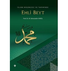 İslam Düşüncesi ve Tarihinde Ehli Beyt