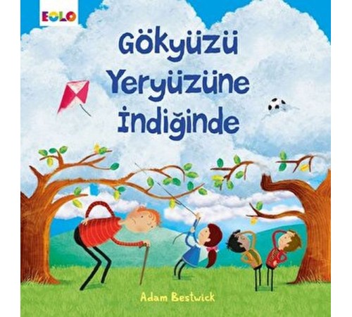 Gökyüzü Yeryüzüne İndiğinde