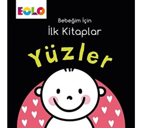 Bebeğim için İlk Kitaplar - Yüzler
