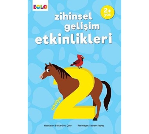 Zihinsel Gelişim Etkinlikleri - Seviye 2 Zihinsel Gelişim Etkinlikleri - Seviye 2