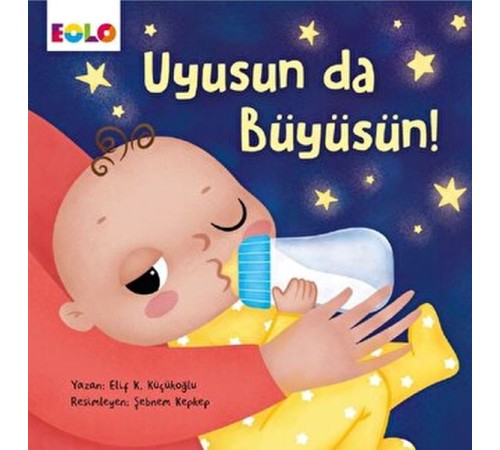 Uyusun da Büyüsün! Uyusun da Büyüsün!