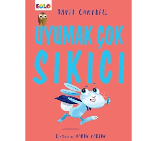 Uyumak Çok Sıkıcı Uyumak Çok Sıkıcı