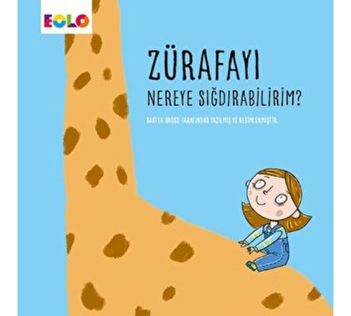 Zürafayı Nereye Sığdırabilirim? Zürafayı Nereye Sığdırabilirim?