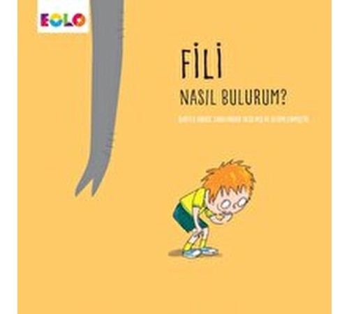 Fili Nasıl Bulurum? Fili Nasıl Bulurum?