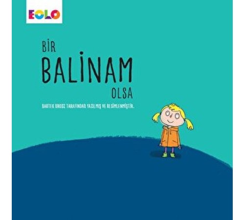 Bir Balinam Olsa