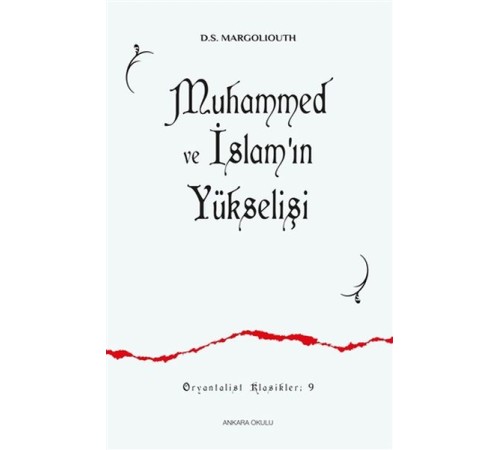 Muhammed ve İslamın Yükselişi 9