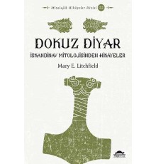 Dokuz Diyar - İskandinav Mitolojisinden Hikâyeler - Mitolojik Hikâyeler Dizisi 2