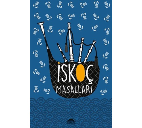 İskoç Masalları - (Özel Ayracıyla)