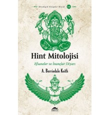 Hint Mitolojisi - Efsaneler ve İnançlar Diyarı