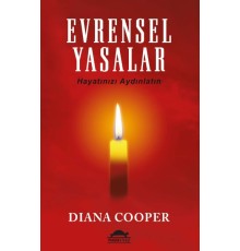 Evrensel Yasalar - Hayatınızı Aydınlatın
