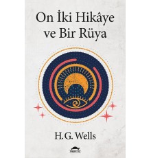 On İki Hikâye ve Bir Rüya