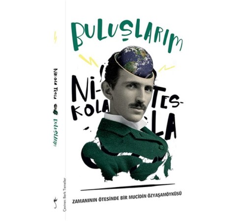Buluşlarım - Nikola Tesla Buluşlarım - Nikola Tesla